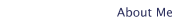 About Me