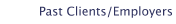 Past Clients/Employers